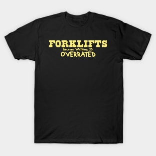 Forklift Certified Meme T-Shirt